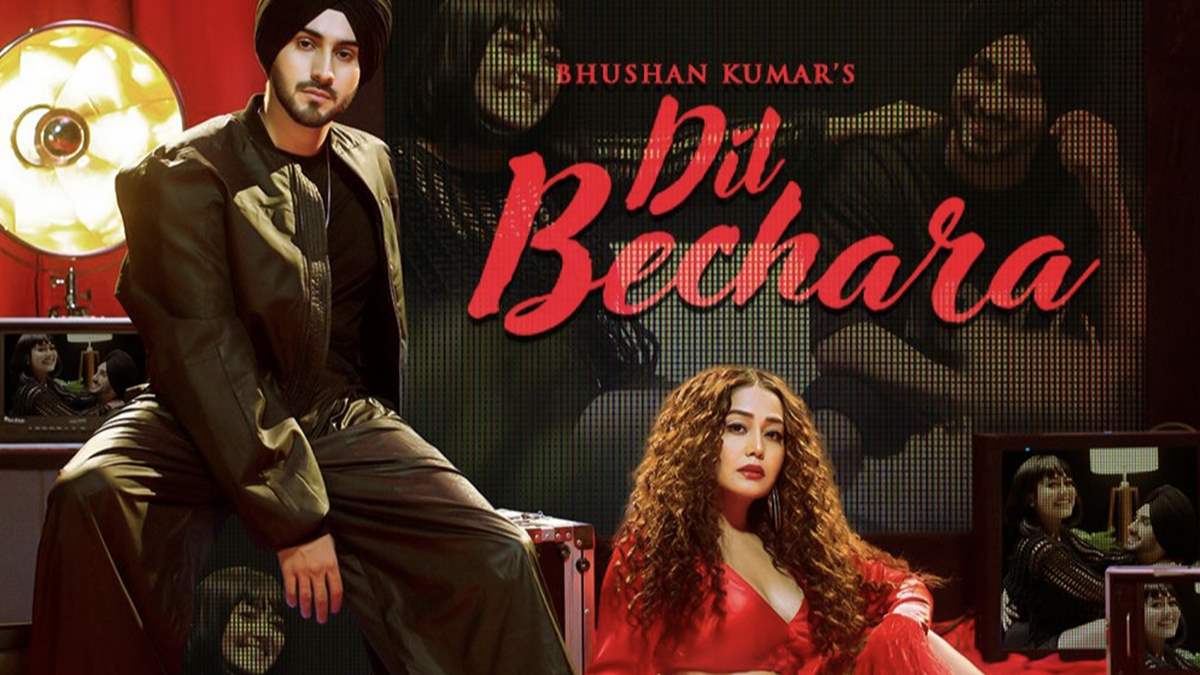 Dil Bechara Song Lyrics - Neha Kakkar & Rohan Preet